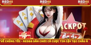 Về Chúng Tôi - Red88 Sân Chơi Cá Cược Tin Cậy Tại Châu Á